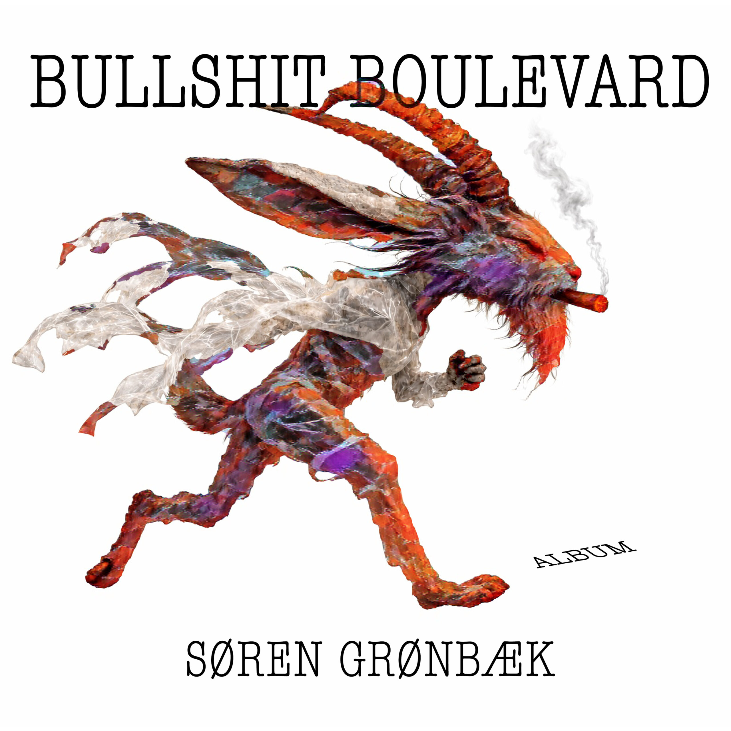 Cover - Søren Grønbæk - Bullshit Boulevard